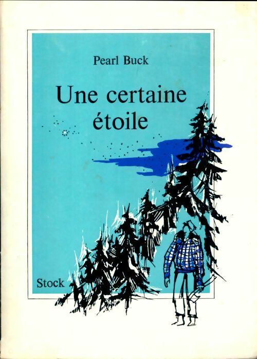 Livrenpoche : Une certaine étoile - Pearl Buck - Livre