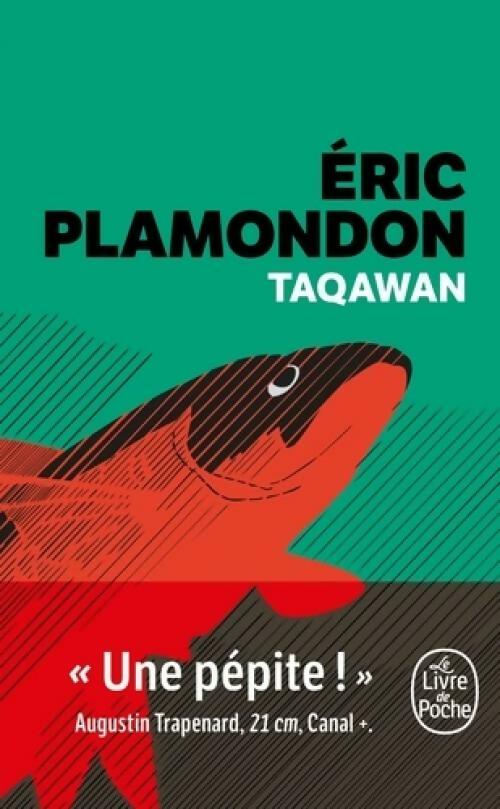 Livrenpoche : Taqawan - Eric Plamondon - Livre