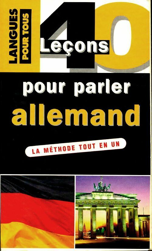 Livrenpoche : 40 Leçons pour parler allemand - Jean-Paul Vernon - Livre