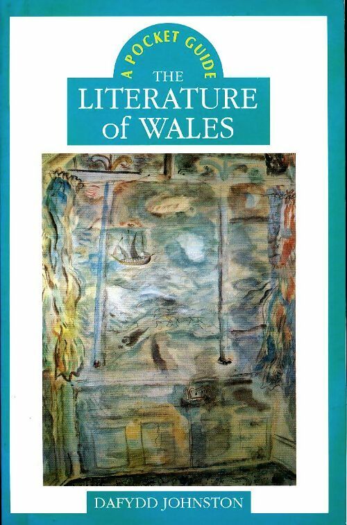 Livrenpoche : The literature of Wales - Dafydd R. Johnston - Livre