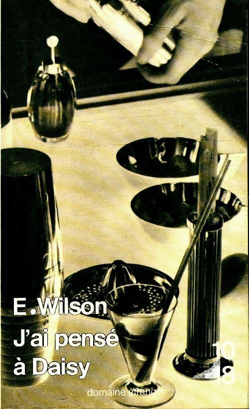 Livrenpoche : J'ai pensé à Daisy - Wilson Edmund - Livre