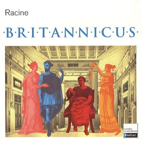 Livrenpoche : Britannicus - Jean Racine, Racine - Livre