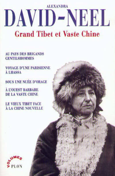 Livrenpoche : Grand Tibet et vaste Chine - Alexandra David-Néel - Livre