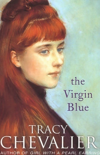 Livrenpoche : The virgin blue - Tracy Chevalier - Livre