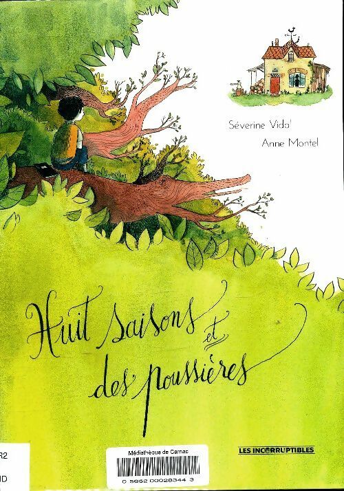 Livrenpoche : Huit saisons et des poussières - Séverine Vidal - Livre