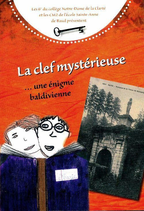 Livrenpoche : La clef mystérieuse - Collectif - Livre
