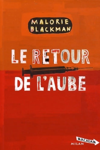 Livrenpoche : Le retour de l'aube - Malorie Blackman - Livre