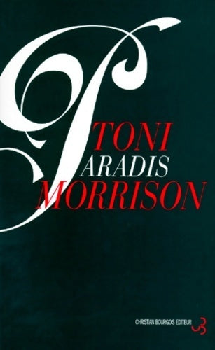 Livrenpoche : Paradis - Toni Morrison - Livre