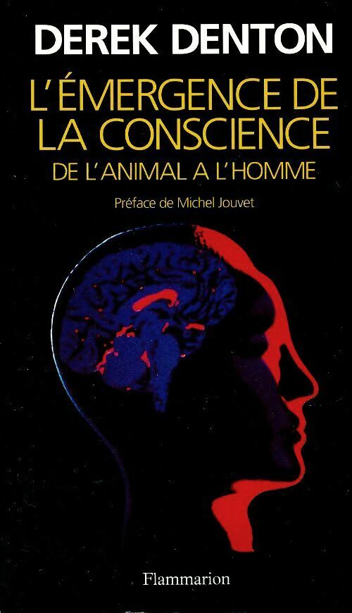 Livrenpoche : L'émergence de la conscience - Derek Denton - Livre