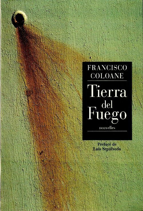Livrenpoche : Tierra del fuego - Francisco Coloane - Livre