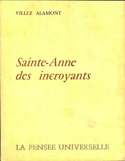 Livrenpoche : Sainte-Anne des incroyants - Villez-Alamont - Livre