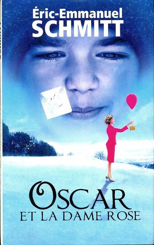 Livrenpoche : Oscar et la dame rose - Eric-Emmanuel Schmitt - Livre