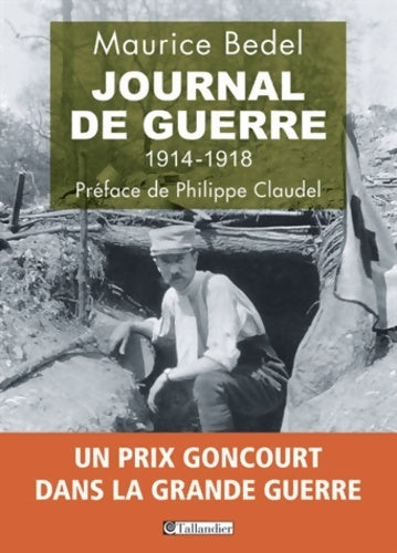 Livrenpoche : Journal de guerre : 1914-1918 - Maurice Bedel - Livre