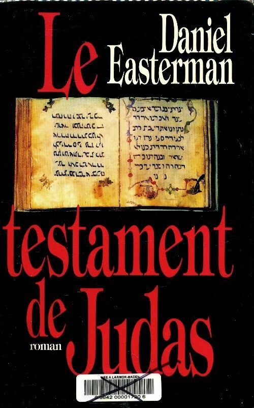 Livrenpoche : Le testament de Judas - Daniel Easterman - Livre