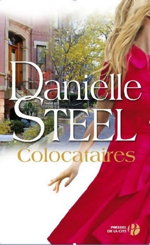 Livrenpoche : Colocataires - Danielle Steel - Livre
