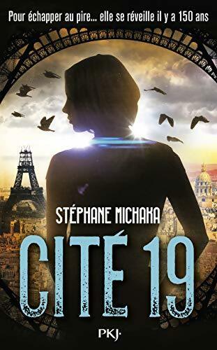 Livrenpoche : Cité 19 Tome I : Ville noire - Stéphane Michaka - Livre