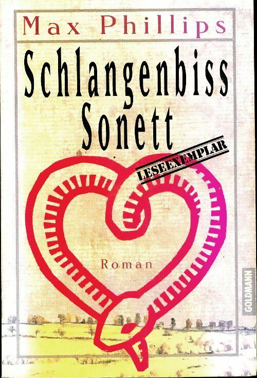 Livrenpoche : Schlangenbiß sonett - Max Phillips - Livre