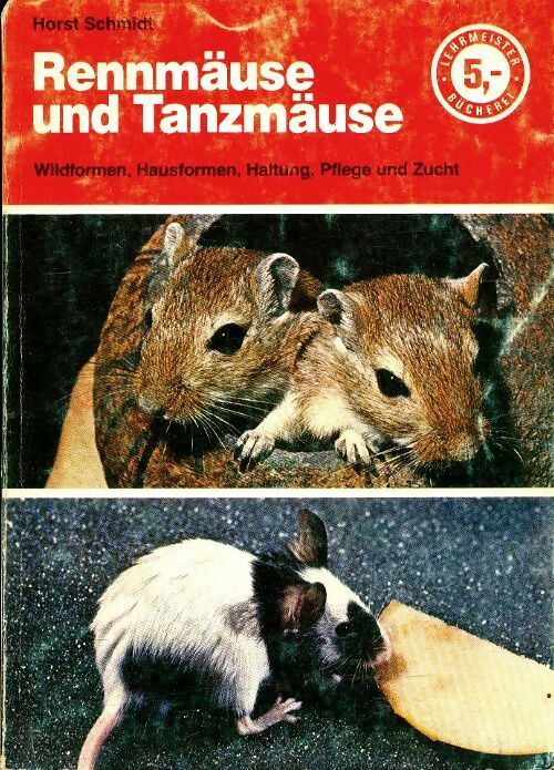 Livrenpoche : Rennmäuse und Tanzmaüse - Horst Schmidt - Livre