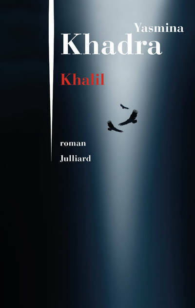 Livrenpoche : Khalil - Yasmina Khadra - Livre