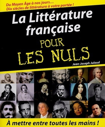 Livrenpoche : La littérature française pour les nuls - Jean-Joseph Julaud - Livre