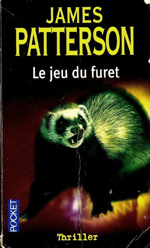 Le jeu du furet - James Patterson - Livre