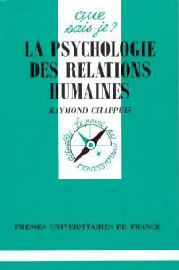 Livrenpoche : La psychologie des relations humaines - Raymond Chappuis - Livre