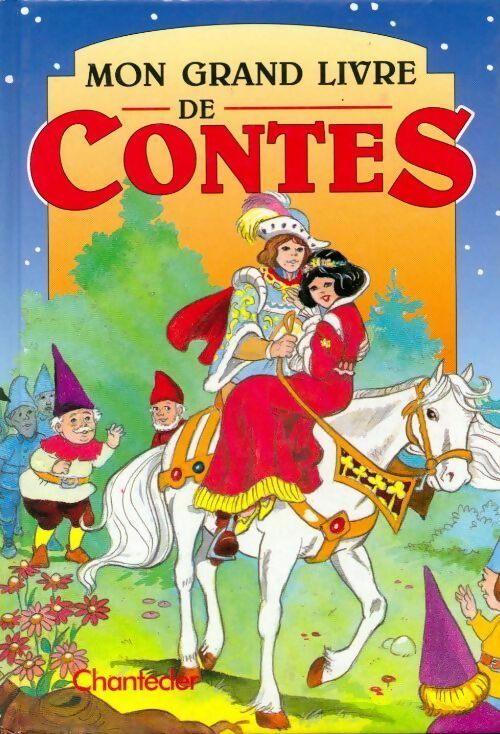 Livrenpoche : Mon grand livre de contes - Juan López Ramón - Livre