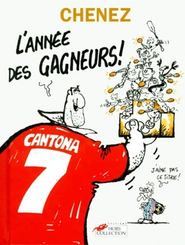 Livrenpoche : L'année des gagneurs ! - Bernard Chenez - Livre