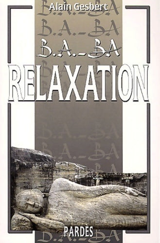 Livrenpoche : Relaxation - Alain Gesbert - Livre
