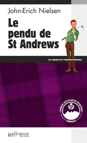 Livrenpoche : Le pendu de St Andrews - Nielsen John-Erich - Livre