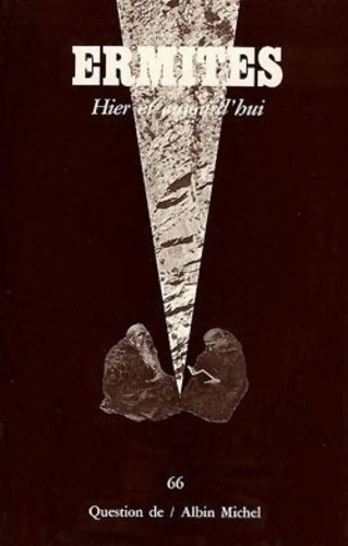 Livrenpoche : Question de n°66 : Ermites hier et aujourd'hui - Collectif - Livre