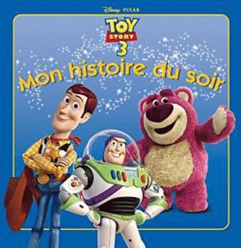 Livrenpoche : Toy Story 3 mon histoire du soir - Walt Disney - Livre