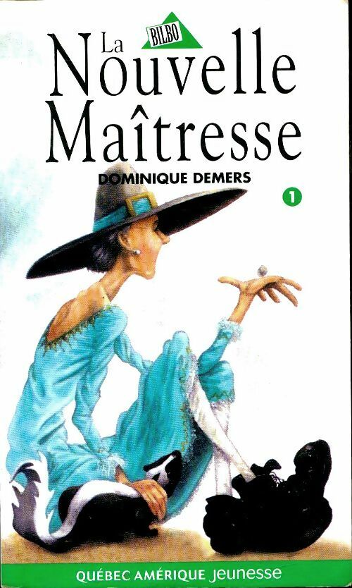 Livrenpoche : La nouvelle maîtresse - Dominique Demers - Livre