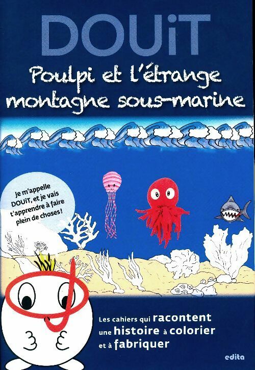 Livrenpoche : Douit : Poulpi et l'étrange montagne sous-marine - Inconnu - Livre