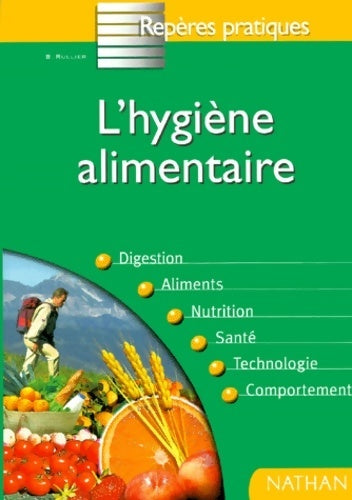 Livrenpoche : L'hygiène alimentaire - Bernard Rullier - Livre