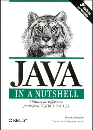 Livrenpoche : Java in a nutshell manuel de référence pour Java 2 - David Flanagan - Livre