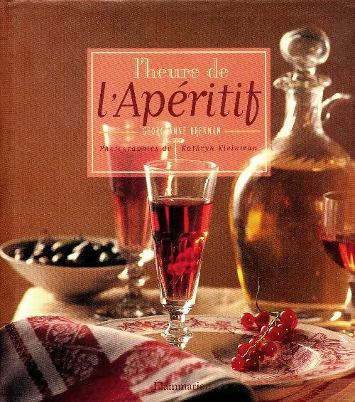 Livrenpoche : L'heure de l'apéritif - Georgeanne Brennan - Livre