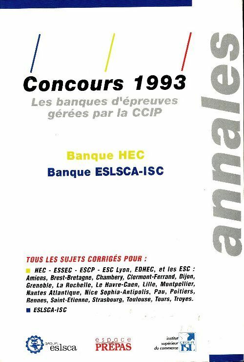 Livrenpoche : Annales 1993, concours banque HEC - Collectif - Livre