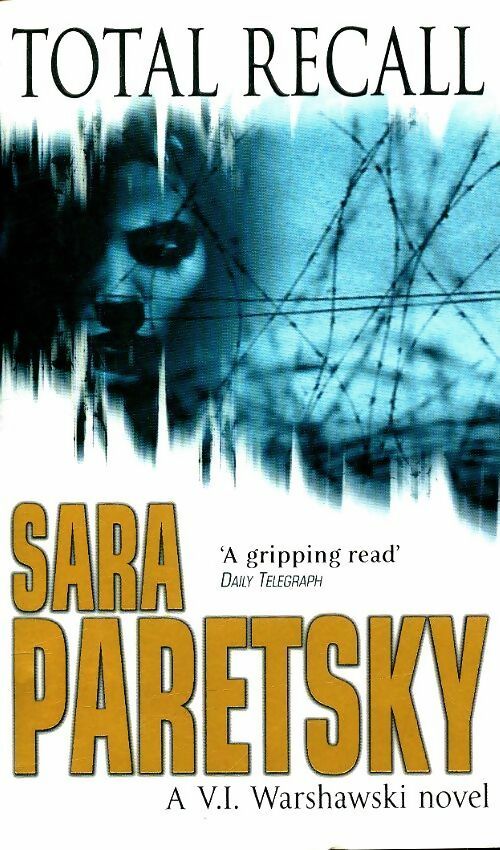 Livrenpoche : Total recall - Sara Paretsky - Livre