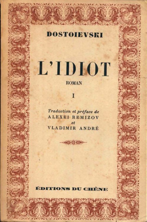 Livrenpoche : L'idiot Tome I - Fedor Dostoïevski - Livre