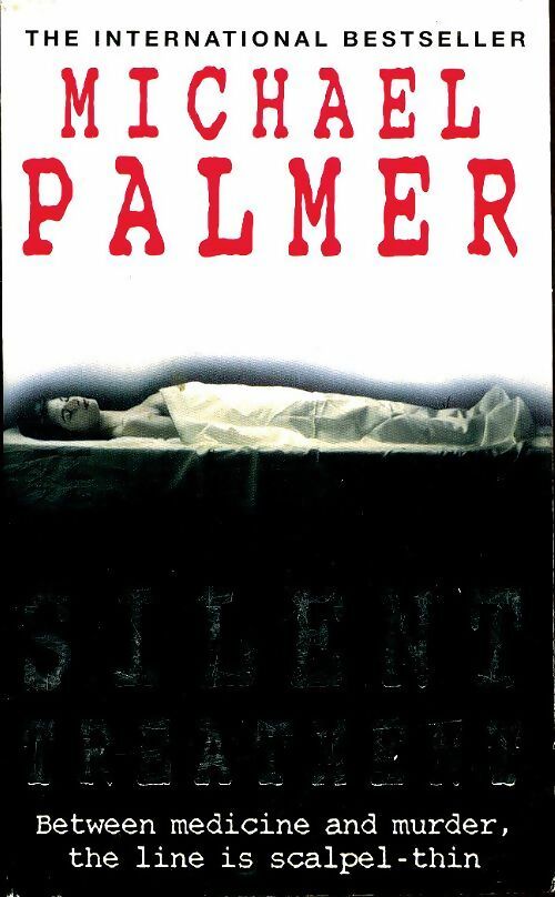 Livrenpoche : Silent treatment - Michael Palmer - Livre