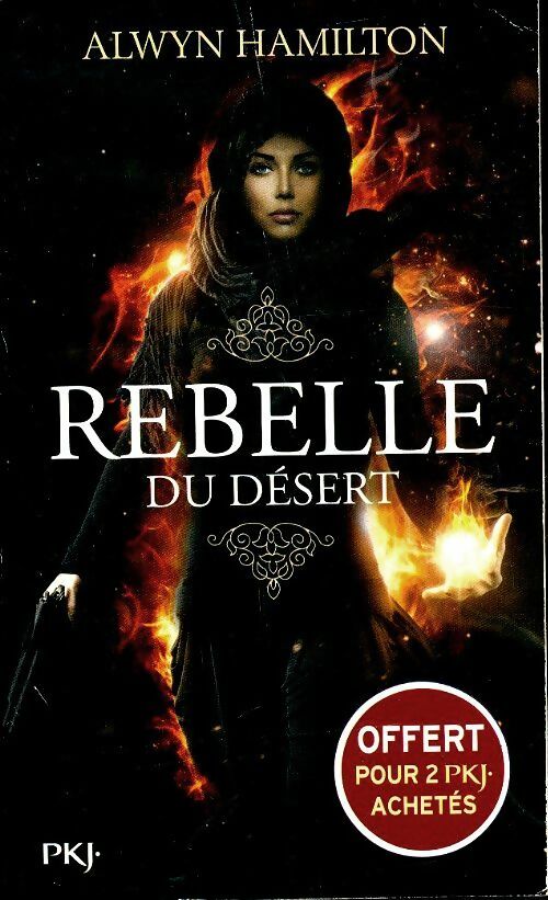 Livrenpoche : Rebelle du désert - Alwyn Hamilton - Livre