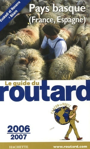 Livrenpoche : Pays basque 2006/2007 - Philippe Gloaguen - Livre