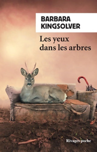 Livrenpoche : Les yeux dans les arbres - Barbara Kingsolver - Livre