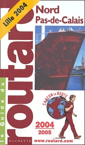 Livrenpoche : Nord-Pas-de-Calais 2004-2005 - Collectif - Livre