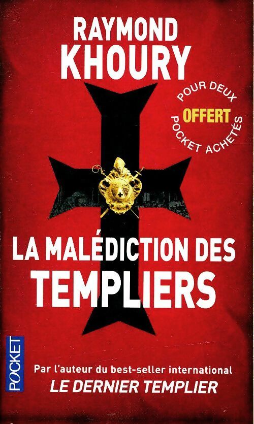 Livrenpoche : La malédiction des templiers - Raymond Khoury - Livre