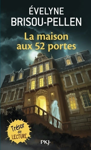 Livrenpoche : La maison aux 52 portes - Evelyne Brisou-Pellen - Livre
