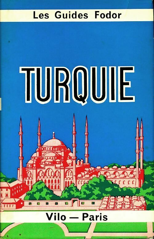 Livrenpoche : Turquie - Guide Mondéos - Livre