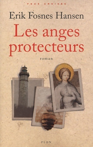 Livrenpoche : Les anges protecteurs - Hansen Erik Fosnes - Livre