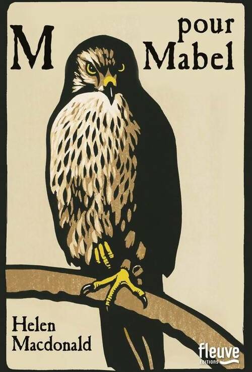 Livrenpoche : M pour Mabel - Helen Macdonald - Livre